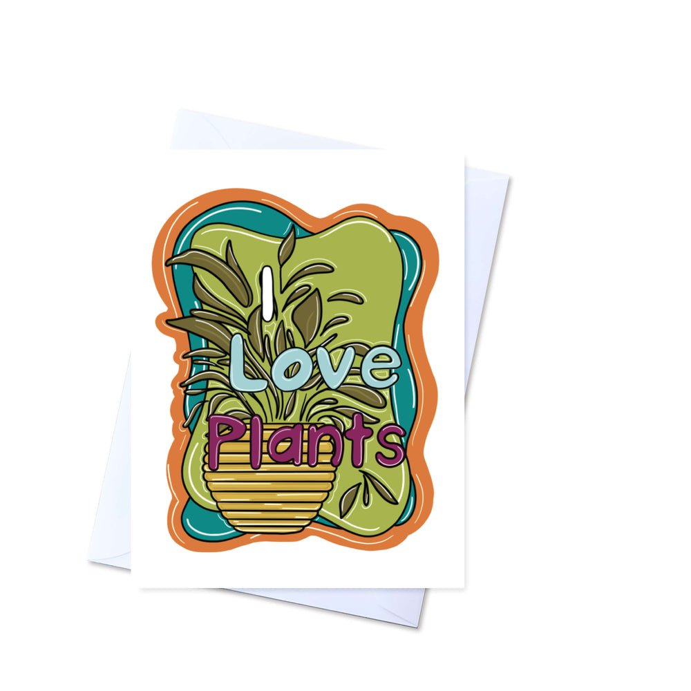 I Love Plants, Greeting Card