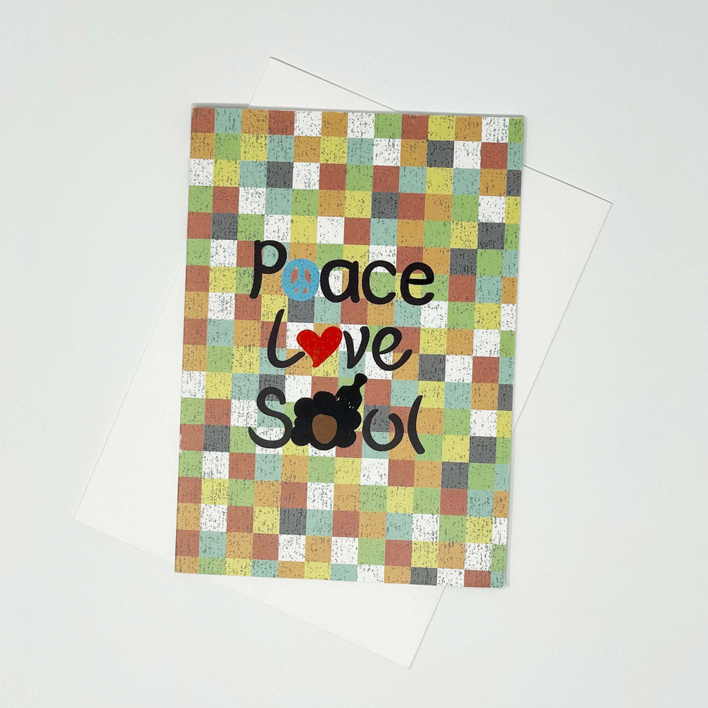 Peace, Love, Soul Greeting Card