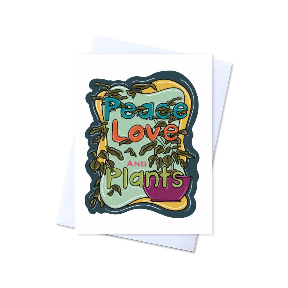 Peace, Love and Plants, Greeting Card