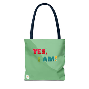 Yes I Am! Tote