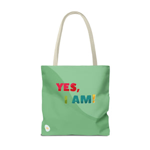 Yes I Am! Tote