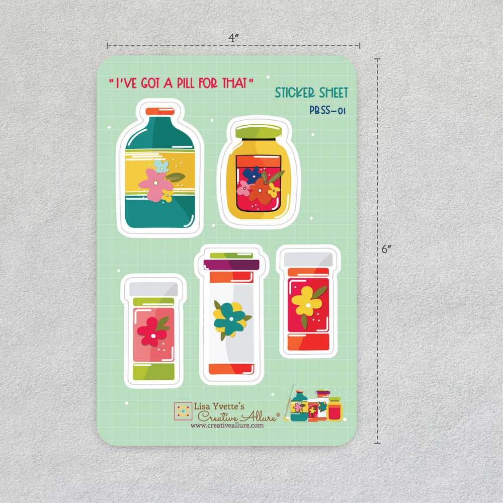 I've Got a Pill for That! Sticker Sheet