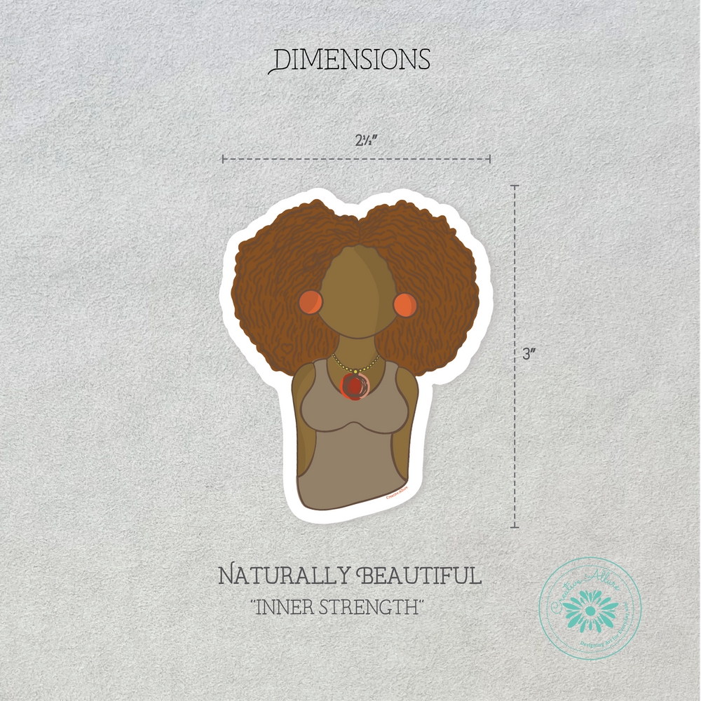 Naturally Beautiful, "Inner Strength" Sticker