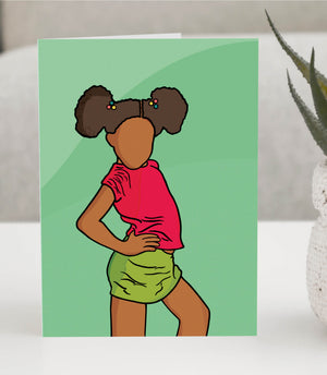 Greeting card featuring an illustration of a confident young girl with curly pigtails, hands on hips, wearing a red top and green shorts.