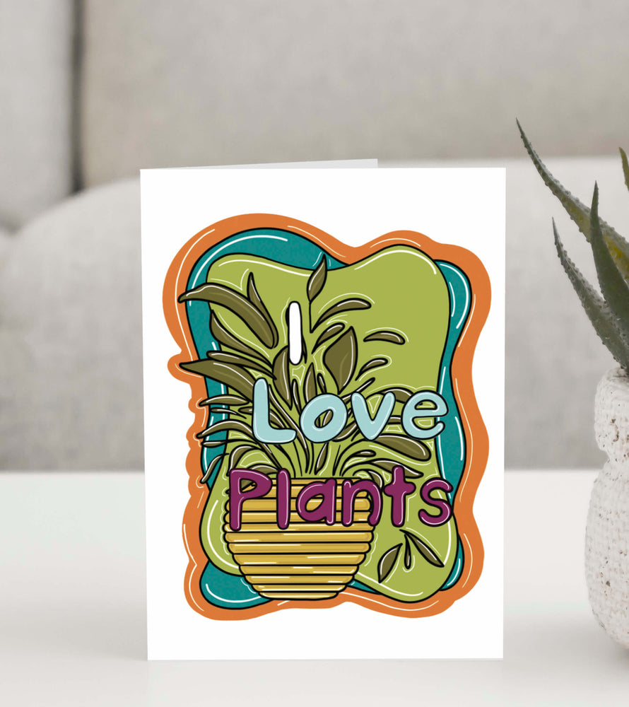 I Love Plants, Greeting Card