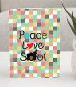 Peace, Love, Soul Greeting Card